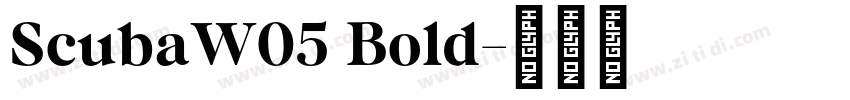 ScubaW05 Bold字体转换